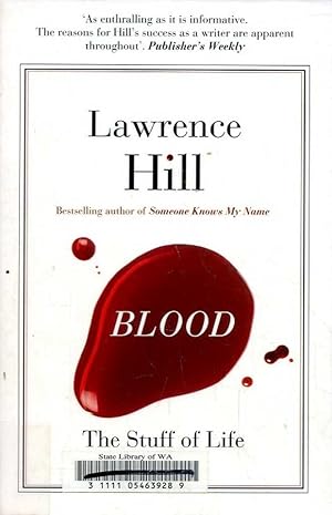 Blood: The Stuff of Life