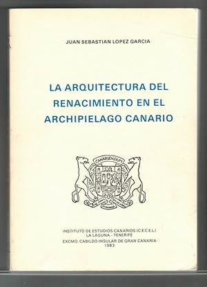 Immagine del venditore per Arquitectura del Renacimiento en el archipilago canario. venduto da La Librera, Iberoamerikan. Buchhandlung