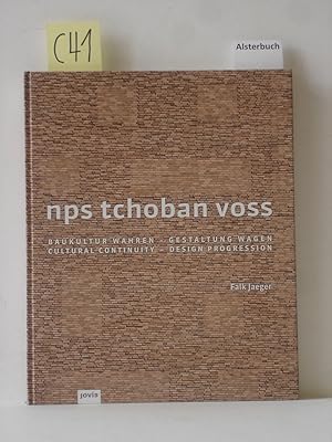 NPS Tchoban Voss : Baukultur wahren - Gestaltung wagen. [Übers.: Julian Reisenberger]