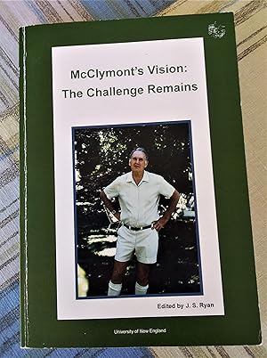 Seller image for McClymont's Vision: The Challenge Remains - Rural Science 50th Anniversary Conference 2006 for sale by Boobooks