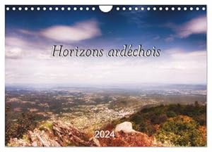 Seller image for Horizons ardchois (Calendrier mural 2024 DIN A4 vertical), CALVENDO calendrier mensuel : Photos prises dans le sud de l'Ardche. for sale by AHA-BUCH GmbH
