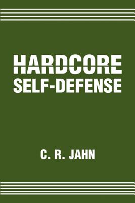 Imagen del vendedor de Hardcore Self-Defense (Paperback or Softback) a la venta por BargainBookStores