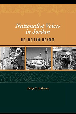 Seller image for Nationalist Voices in Jordan: The Street and the State (Paperback or Softback) for sale by BargainBookStores