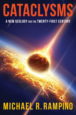Immagine del venditore per Cataclysms: A New Geology for the Twenty-First Century (Hardback or Cased Book) venduto da BargainBookStores