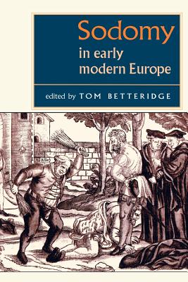 Seller image for Sodomy in Early Modern Europe (Paperback or Softback) for sale by BargainBookStores