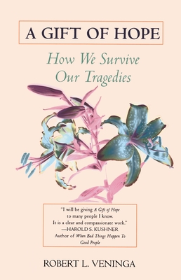 Imagen del vendedor de A Gift of Hope: How We Survive Our Tragedies (Paperback or Softback) a la venta por BargainBookStores