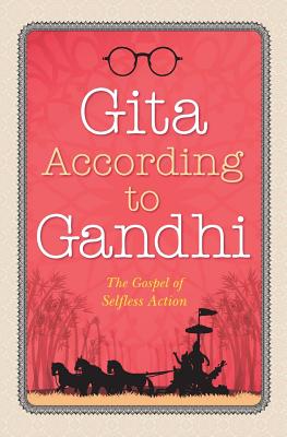 Imagen del vendedor de Gita According to Gandhi (Paperback or Softback) a la venta por BargainBookStores