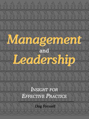 Bild des Verkufers fr Management and Leadership: Insight for Effective Practice (Paperback or Softback) zum Verkauf von BargainBookStores