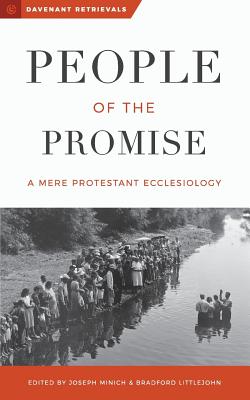 Seller image for People of the Promise: A Mere Protestant Ecclesiology (Paperback or Softback) for sale by BargainBookStores