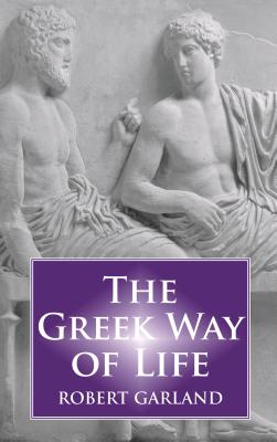 Imagen del vendedor de The Greek Way of Life (Paperback or Softback) a la venta por BargainBookStores