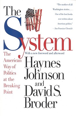 Immagine del venditore per The System: The American Way of Politics at the Breaking Point (Paperback or Softback) venduto da BargainBookStores