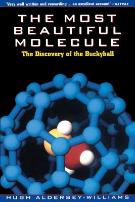Seller image for The Most Beautiful Molecule: The Discovery of the Buckyball (Paperback or Softback) for sale by BargainBookStores