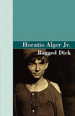 Seller image for Ragged Dick (Hardback or Cased Book) for sale by BargainBookStores