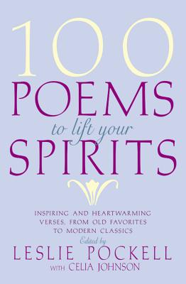 Image du vendeur pour 100 Poems to Lift Your Spirits (Paperback or Softback) mis en vente par BargainBookStores