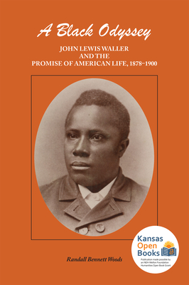 Seller image for A Black Odyssey: John Lewis Waller and the Promise of American Life, 1878-1900 (Paperback or Softback) for sale by BargainBookStores