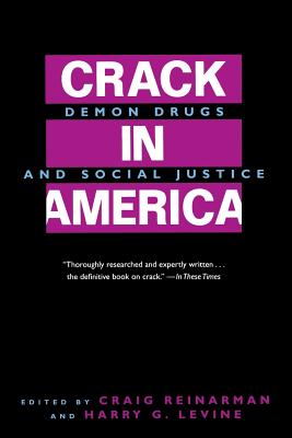 Image du vendeur pour Crack in America: Demon Drugs and Social Justice (Paperback or Softback) mis en vente par BargainBookStores