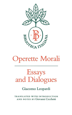 Immagine del venditore per Operette Morali: Essays and Dialogues (Paperback or Softback) venduto da BargainBookStores