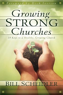 Bild des Verkufers fr Growing Strong Churches: 19 Keys to a Healthy, Growing Church (Paperback or Softback) zum Verkauf von BargainBookStores