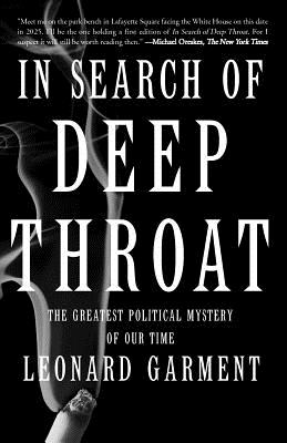 Seller image for In Search of Deep Throat: The Greatest Political Mystery of Our Time (Paperback or Softback) for sale by BargainBookStores