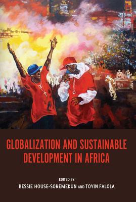 Seller image for Globalization and Sustainable Development in Africa (Paperback or Softback) for sale by BargainBookStores