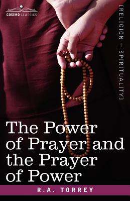 Seller image for The Power of Prayer and the Prayer of Power (Paperback or Softback) for sale by BargainBookStores