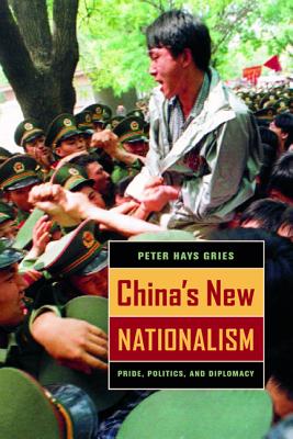 Seller image for China's New Nationalism: Pride, Politics, and Diplomacy (Paperback or Softback) for sale by BargainBookStores