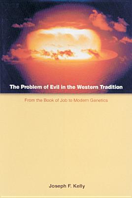 Seller image for The Problem of Evil in the Western Tradition: From the Book of Job to Modern Genetics (Paperback or Softback) for sale by BargainBookStores