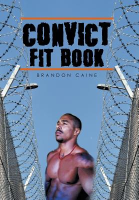 Seller image for Convict Fit Book (Hardback or Cased Book) for sale by BargainBookStores