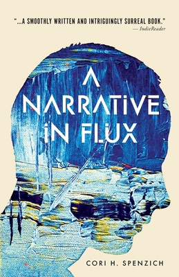 Seller image for A Narrative in Flux (Paperback or Softback) for sale by BargainBookStores