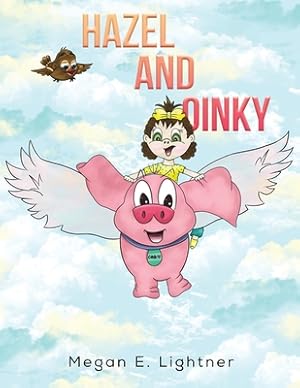 Seller image for Hazel and Oinky (Paperback or Softback) for sale by BargainBookStores