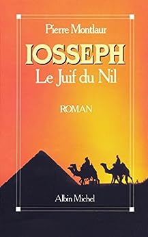 Imagen del vendedor de Iosseph le juif du Nil a la venta por Dmons et Merveilles