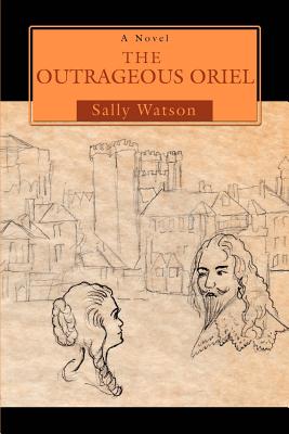 Image du vendeur pour The Outrageous Oriel (Paperback or Softback) mis en vente par BargainBookStores