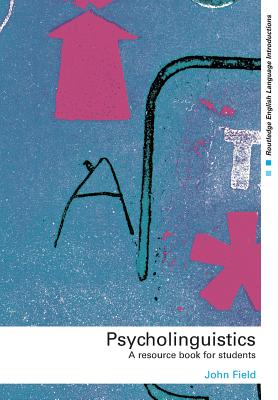 Seller image for Psycholinguistics: A Resource Book for Students (Paperback or Softback) for sale by BargainBookStores