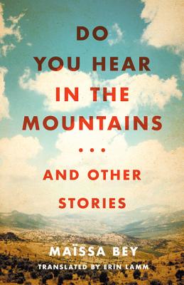 Seller image for Do You Hear in the Mountains. and Other Stories (Paperback or Softback) for sale by BargainBookStores