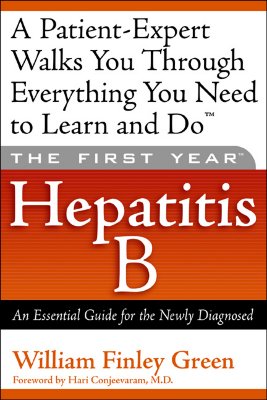 Immagine del venditore per The First Year: Hepatitis B: An Essential Guide for the Newly Diagnosed (Paperback or Softback) venduto da BargainBookStores