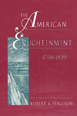 Immagine del venditore per The American Enlightenment, 1750-1820 (Paperback or Softback) venduto da BargainBookStores