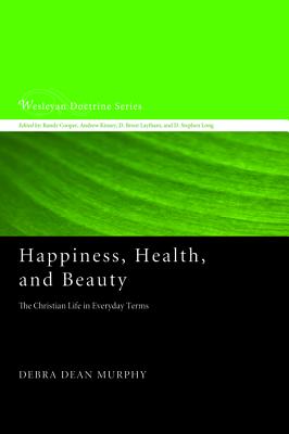 Imagen del vendedor de Happiness, Health, and Beauty (Paperback or Softback) a la venta por BargainBookStores
