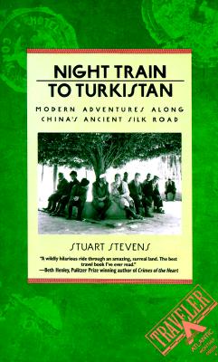 Imagen del vendedor de Night Train to Turkistan: Modern Adventures Along China's Ancient Silk Road (Paperback or Softback) a la venta por BargainBookStores