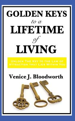 Seller image for Golden Keys to a Lifetime of Living (Hardback or Cased Book) for sale by BargainBookStores