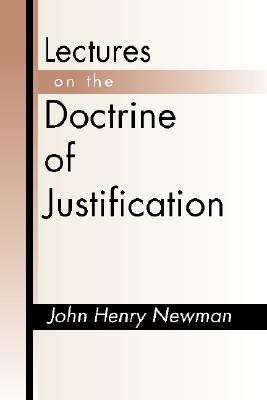 Imagen del vendedor de Lectures on the Doctrine of Justification: Third Edition (Paperback or Softback) a la venta por BargainBookStores
