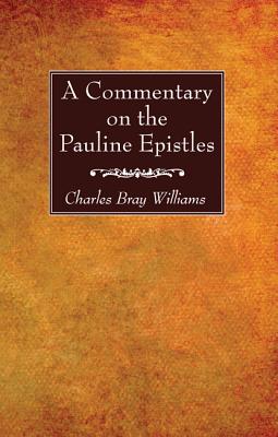 Seller image for A Commentary on the Pauline Epistles (Paperback or Softback) for sale by BargainBookStores