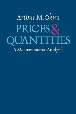 Seller image for Prices and Quantities: A Macroeconomic Analysis (Paperback or Softback) for sale by BargainBookStores