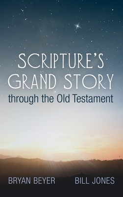 Immagine del venditore per Scripture's Grand Story through the Old Testament (Hardback or Cased Book) venduto da BargainBookStores