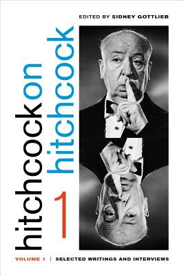 Bild des Verkufers fr Hitchcock on Hitchcock, Volume 1: Selected Writings and Interviews (Paperback or Softback) zum Verkauf von BargainBookStores