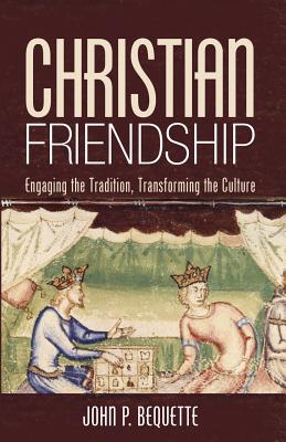 Imagen del vendedor de Christian Friendship (Paperback or Softback) a la venta por BargainBookStores