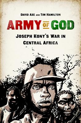 Immagine del venditore per Army of God: Joseph Kony's War in Central Africa (Paperback or Softback) venduto da BargainBookStores