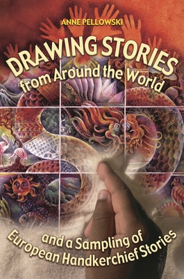 Immagine del venditore per Drawing Stories from Around the World and a Sampling of European Handkerchief Stories (Paperback or Softback) venduto da BargainBookStores