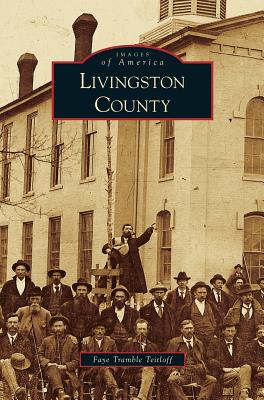 Image du vendeur pour Livingston County (Hardback or Cased Book) mis en vente par BargainBookStores
