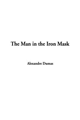 Immagine del venditore per The Man in the Iron Mask (Hardback or Cased Book) venduto da BargainBookStores