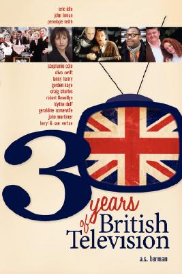 Imagen del vendedor de 30 Years of British Television (Paperback or Softback) a la venta por BargainBookStores